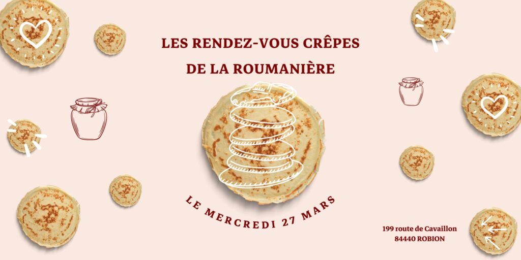Les rendez-vous crêpes de la roumanière