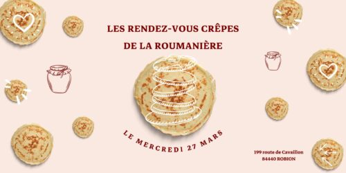 Les rendez-vous crêpes de la roumanière